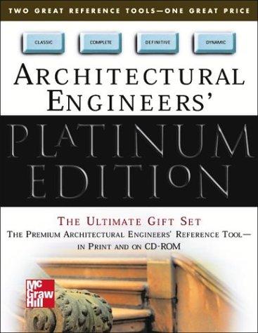 Standard Handbook of Archictectural Engineering, Platinum Edition