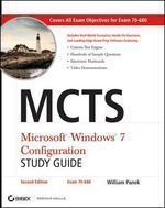MCTS Microsoft Windows 7 Configuration Study Guide [With CDROM] 2nd  Edition