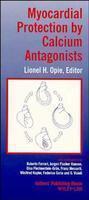 Myocardial Protection by Calcium Antagonists