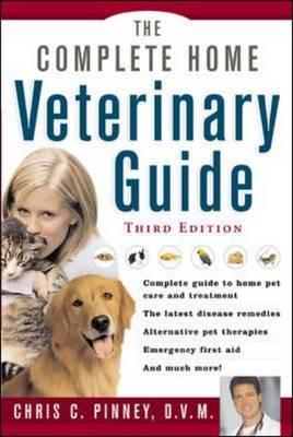 The Complete Home Veterinary Guide