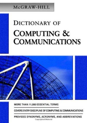 McGraw-Hill Dictionary of Computing & Communications