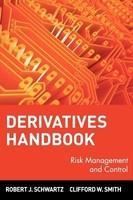 Derivatives Handbook: Risk Management and Control