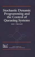 Stochastic Dynamic Programming and the Control of Queueing Systems