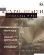 The Mental Health Technology Bible annotated edition Edition