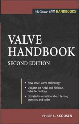 Valve Handbook (McGraw-Hill Handbooks)