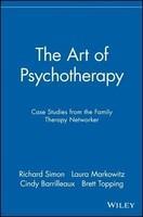 The Art of Psychotherapy: Case Studies from the Family Therapy Networker