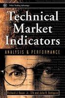 Technical Markets Indicators: Analysis & Performance annotated edition Edition