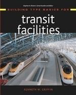 Building Type Basics for Transit Facilities