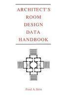 Architect's Room Design Data Handbook annotated ed Edition