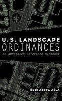 U.S. Landscape Ordinances: An Annotated Reference Handbook