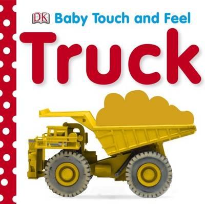 Truck (Baby Touch & Feel)