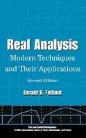 Real Analysis: Modern Techniques and Their Applications, 2nd Edition 0002 Edition