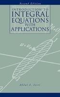 Introduction to Integral Equations with Applications, 2nd Edition 2nd Edition