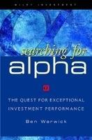 Searching for Alpha: The Quest for Exceptional Investment Performance