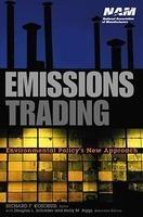 Emissions Trading: Environmental Policy's New Approach 1st Edition