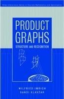 Product Graphs: Structure and Recognition 1st Edition