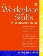 The Workplace Skills: Presentation Guide [With Disk]