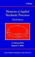 Elements of Applied Stochastic Processes, 3rd Edition 0003 Edition 0003 Edition