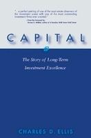 Capital: The Story of Long-Term Investment Excellence