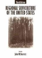 Regional Silviculture of the United States 0003 Edition