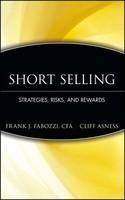 Short Selling: Strategies, Risks, and Rewards