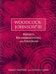 Woodcock-Johnson III: Reports, Recommendations, and Strategies [With CDROM] Pap/Cdr Edition