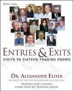 Entries & Exits: Visits to 16 Trading Rooms (H/B), 342 Pages 1st Edition