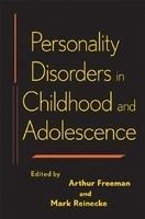 Personality Disorders in Childhood and Adolescence