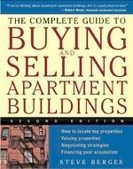 The Complete Guide to Buying and Selling Apartment Buildings 2nd  Edition