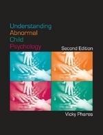 Understanding Abnormal Child Psychology