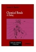 Chemical Bonds: A Dialog