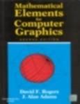 Mathematical Elements for Computer Graphics,Rogers