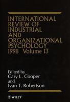 International Review of Industrial and Organizational Psychology, 1998