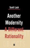 Another Modernity: A Different Rationality