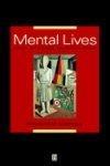 Mental Lives: Case Studies in Cognition