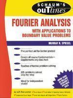 Theory And Problems Of Fourier Analysis With Applications To Boundary Value Problems