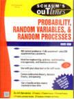 Theory and Problems of Probability, Random Variables and Random Processes (Schaum’s Outline Series),Hsu