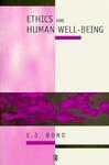Ethics and Human Well-being: An Introduction to Moral Philosophy