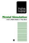 Mental Simulation: Evaluations and Applications - Reading in Mind and Language