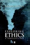 Exploring Ethics: A Traveller's Tale