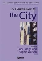 A Companion to the City 1st Edition