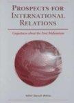 Prospects for International Relations: Conjectures about the Next Millennium