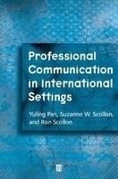 Professional Communication In International Settings 1st Edition