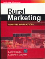 Rural Marketing Concepts and Practices,Dogra