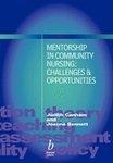 Mentorship in Community Nursing: Challenges and Opportunities