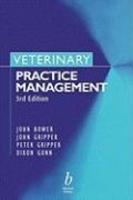 Veterinary Practice Management , 3rd Edition