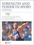 Strength and Power in Sport: Olympic Encyclopedia of Sports Medicine, 2nd Edition, Volume III