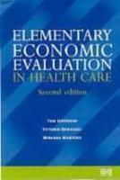 Elementary Economic Evaluation in Health Care 0002 Edition