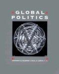 Global Politics Global Politics: Globalization and the Nation-State Globalization and the Nation-State