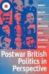 Postwar British Politics in Perspective